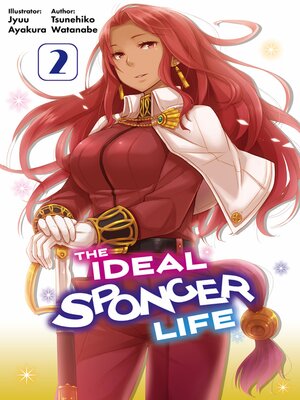 cover image of The Ideal Sponger Life, Volume 2
